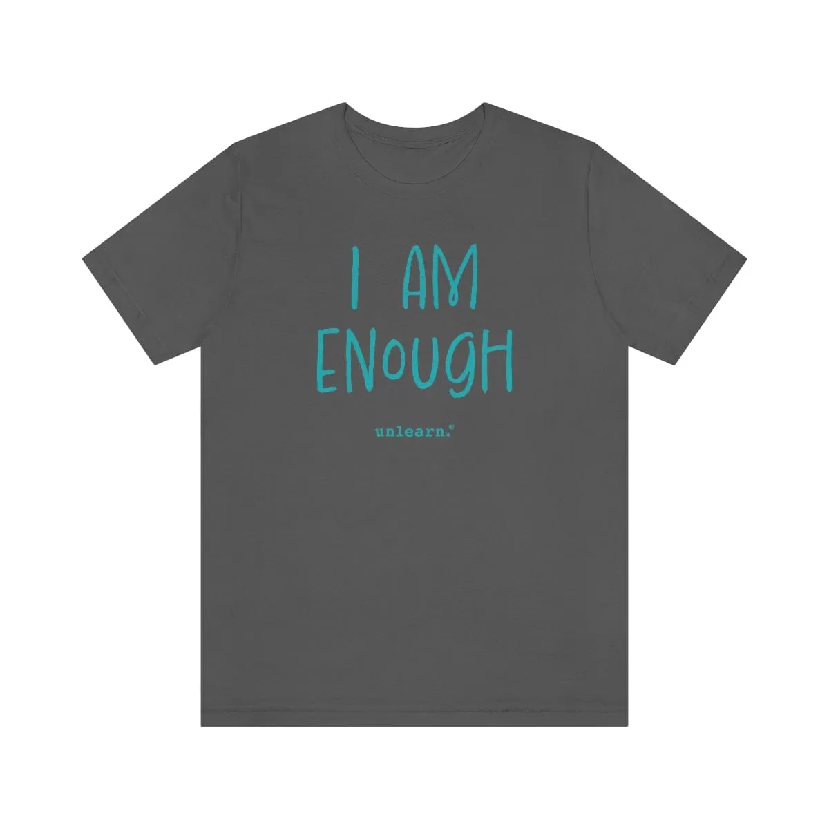 I Am Enough - Relaxed Fit T-shirt