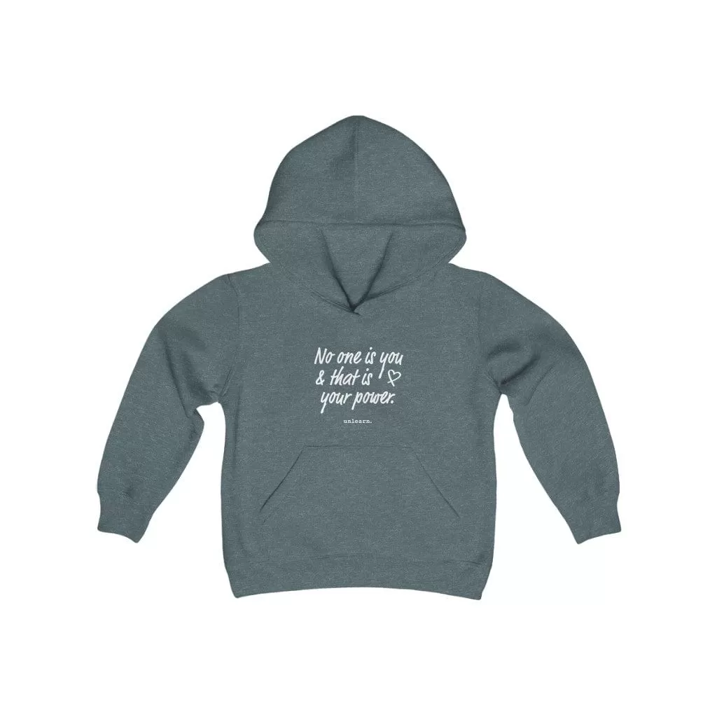 No One Is You - Youth Hoodie