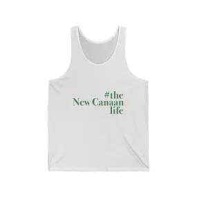 #thenewcanaanlife Unisex Jersey Tank